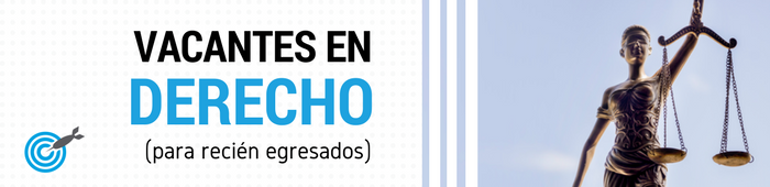 Trabajos en Derecho para recién egresados